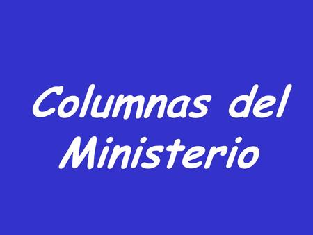 Columnas del Ministerio