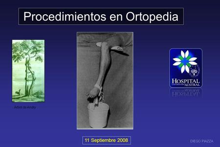 Procedimientos en Ortopedia