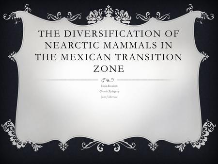 The diversification of Nearctic mammals in the Mexican transition zone