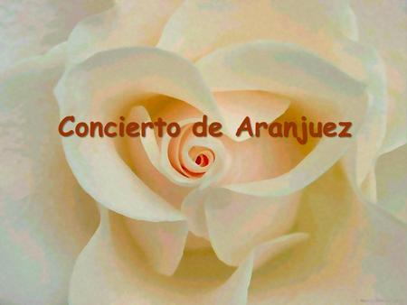 Concierto de Aranjuez.