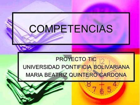 COMPETENCIAS PROYECTO TIC UNIVERSIDAD PONTIFICIA BOLIVARIANA