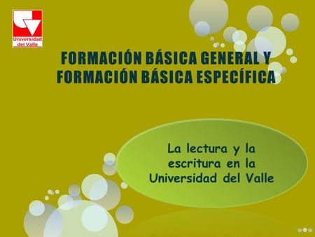 FORMACIÓN BÁSICA GENERAL Y FORMACIÓN BÁSICA ESPECÍFICA