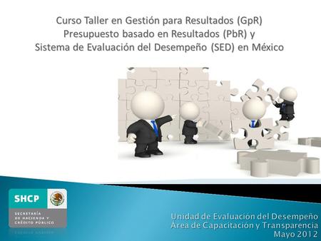 Curso Taller en Gestión para Resultados (GpR)