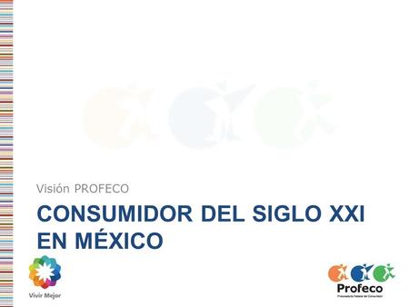 Consumidor del siglo xxi en México