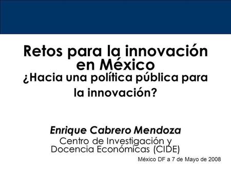 Enrique Cabrero Mendoza