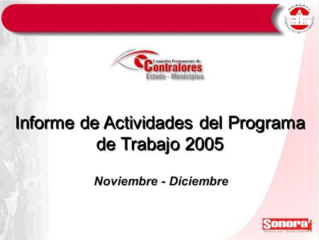 Informe de Actividades del Programa de Trabajo 2005 Noviembre - Diciembre.