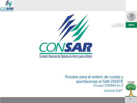Proceso para el entero de cuotas y aportaciones al SAR-ISSSTE