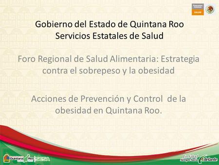 Gobierno del Estado de Quintana Roo Servicios Estatales de Salud