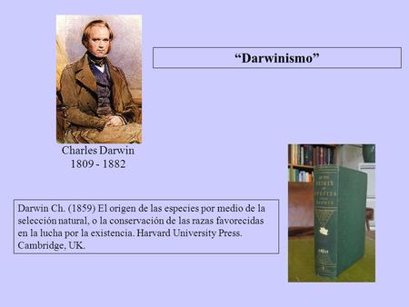 “Darwinismo” Charles Darwin