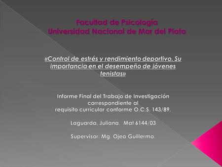 Facultad de Psicología Universidad Nacional de Mar del Plata