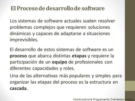 El Proceso de desarrollo de software
