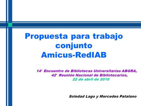 Propuesta para trabajo conjunto Amicus-RedIAB