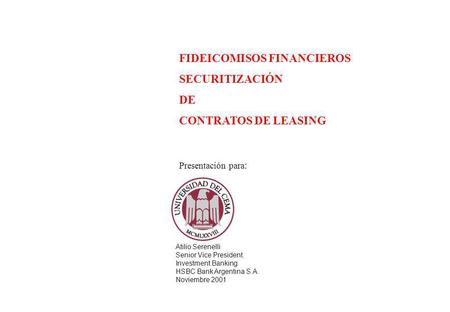 FIDEICOMISOS FINANCIEROS SECURITIZACIÓN DE CONTRATOS DE LEASING