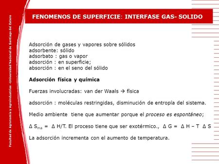 FENOMENOS DE SUPERFICIE: INTERFASE GAS- SOLIDO