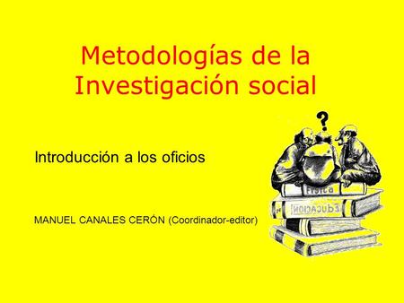 Metodologías de la Investigación social