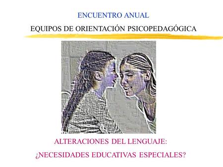 EQUIPOS DE ORIENTACIÓN PSICOPEDAGÓGICA