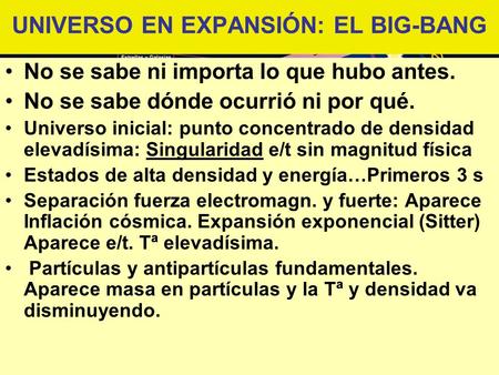 UNIVERSO EN EXPANSIÓN: EL BIG-BANG