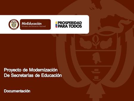 Proyecto de Modernización De Secretarías de Educación