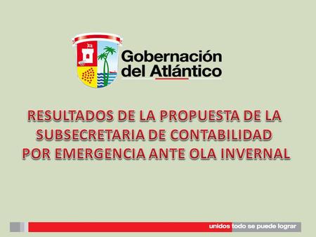 La Subsecretaria de Contabilidad elaboro un documento con propuestas para la operatividad de los Municipios que fueron afectados por la ola invernal en.