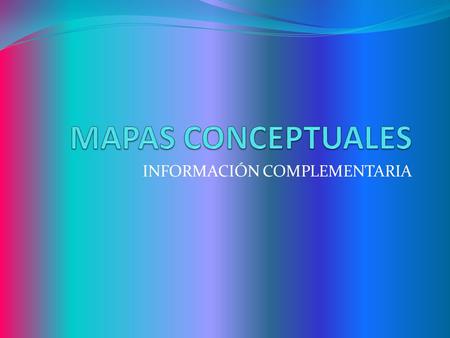 INFORMACIÓN COMPLEMENTARIA