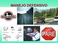 MANEJO DEFENSIVO.