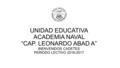 UNIDAD EDUCATIVA ACADEMIA NAVAL “CAP. LEONARDO ABAD A” BIENVENIDOS CADETES PERIODO LECTIVO 2016-2017.