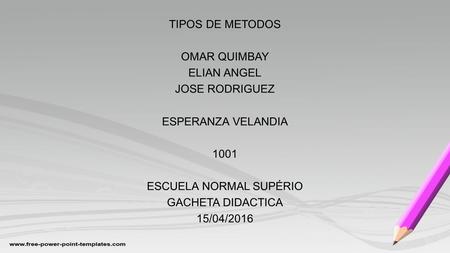 ESCUELA NORMAL SUPÉRIO