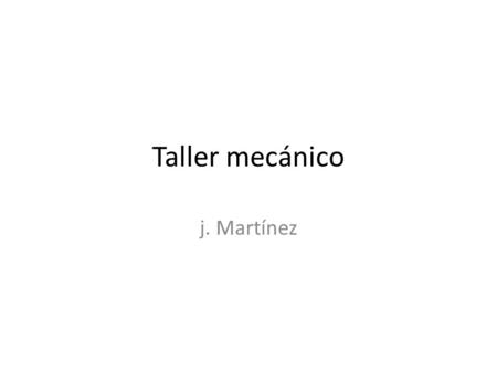 Taller mecánico j. Martínez. Calculo engranajes.