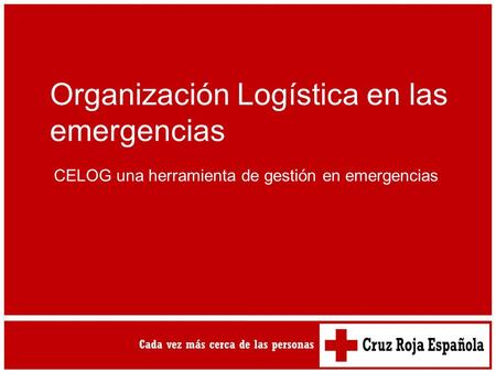 Organización Logística en las emergencias
