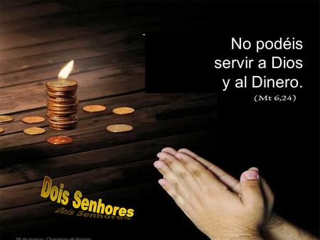 Dos Señores Vivimos en una sociedad globalizada, en que el dinero parece mandar en todo y es buscado cueste lo que cueste. Para mucha gente, tener dinero.