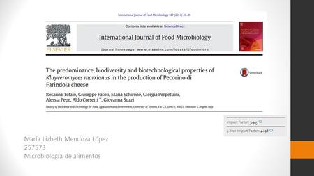 María Lizbeth Mendoza López 257573 Microbiología de alimentos.