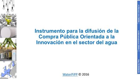 Coordinated by: OIEau Contact: Website:  Instrumento.