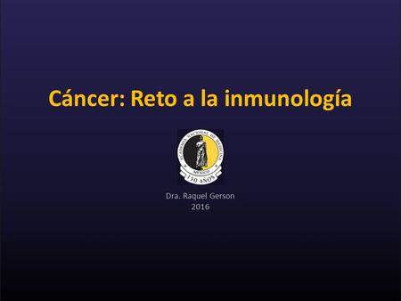 Cáncer: Reto a la inmunología