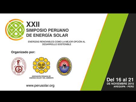 ENERGÍA DE LOS OCÉANOS: PRINCIPIOS Y ESTADO ACTUAL DEL ARTE CARLOS POLO BRAVO CENTRO DE ENERGÍAS RENOVABLES DE TACNA AREQUIPA, 16 – 21 NOVIEMBRE DE 2015.