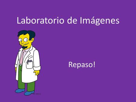 Laboratorio de Imágenes Repaso!. Fronto-naso placa (Proyección de Caldwell)  1.
