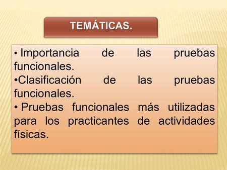 Clasificación de las pruebas funcionales.