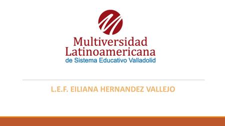 L.E.F. EILIANA HERNANDEZ VALLEJO. SEGUNDO SEMESTRE Competencia: salvar vidas en determinado caso de emergencias. 4 de marzo del 2015.