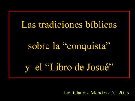 Las tradiciones bíblicas