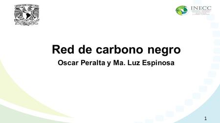 Red de carbono negro Oscar Peralta y Ma. Luz Espinosa 1.