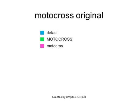 Created by BM|DESIGN|ER motocross original default MOTOCROSS motocros.