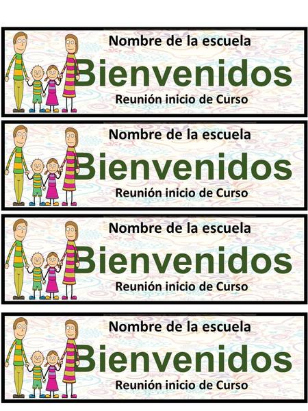 Nombre de la escuela Bienvenidos Reunión inicio de Curso Nombre de la escuela Bienvenidos Reunión inicio de Curso Nombre de la escuela Bienvenidos Reunión.