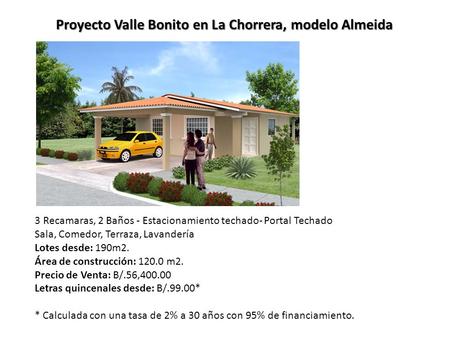 Proyecto Valle Bonito en La Chorrera, modelo Almeida