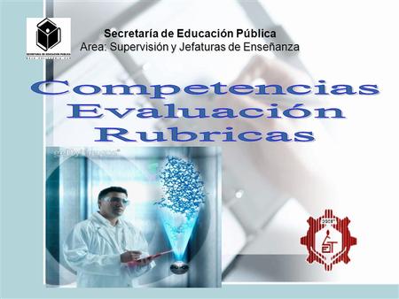 Area: Supervisión y Jefaturas de Enseñanza Secretaría de Educación Pública Area: Supervisión y Jefaturas de Enseñanza.
