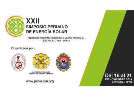 XXII SIMPOSIO PERUANO DE ENERGÍA SOLAR CONDUCTIVIDAD TÉRMICA DE MATERIALES UTILIZADOS EN EDIFICACIONES DE LA REGION DE AYACUCHO Kléber Janampa Quispe.