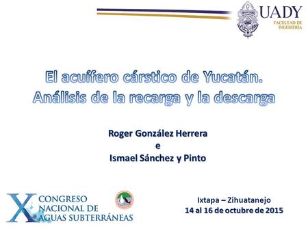 Roger González Herrera e Ismael Sánchez y Pinto Ixtapa – Zihuatanejo 14 al 16 de octubre de 2015.