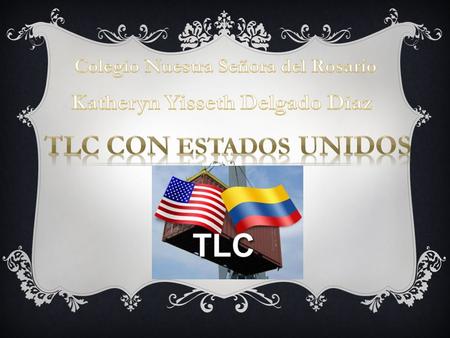 Es un Tratado de Libre Comercio (TLC) entre Colombia y Estados Unidos. Aprobado el 10 de octubre del 2011 por el congreso de los Estados Unidos y en vigencia.