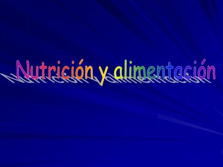 1)Define: · Nutrición · Alimentación 2) ¿Qué son los hidratos de carbono? 3) ¿Qué son los lípidos? 4) ¿qué son las proteínas? 5) ¿Qué son las vitaminas?