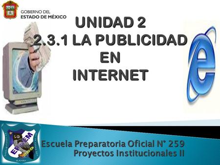 Escuela Preparatoria Oficial N° 259 Proyectos Institucionales II.