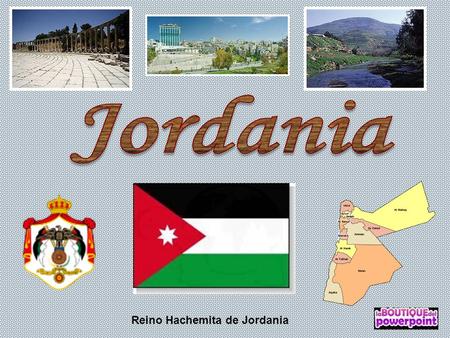 Reino Hachemita de Jordania Amman : capital de Jordania desde1921.