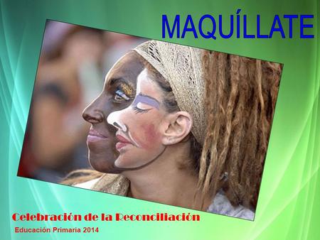 Celebración de la Reconciliación Educación Primaria 2014.